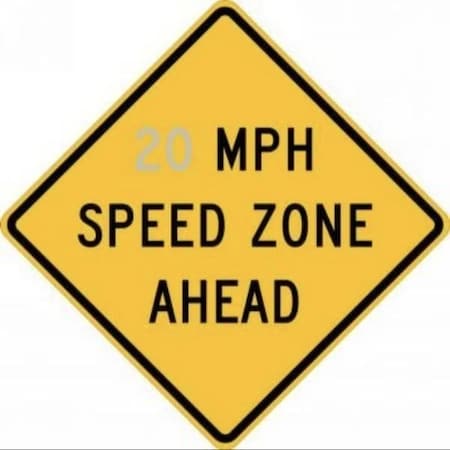 Accuform SPEED LIMIT SIGN  MPH SPEED ZONE FRW63815DP FRW63815DP